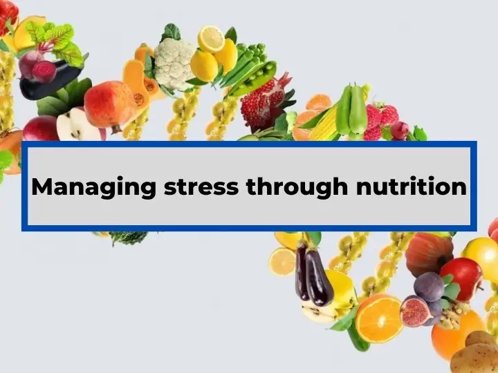 Stress and nutrition